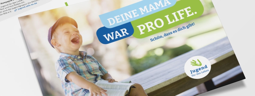 Postkarten "Prolife – Schön, dass es dich gibt" – Aktion Lebensrecht für Alle ALfA e.V.